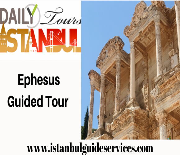 Ephesus Guided Tour