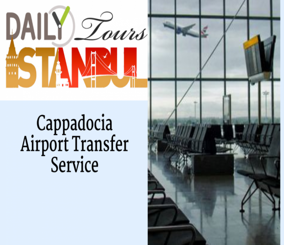 Cappadocia Airport Transfer Service