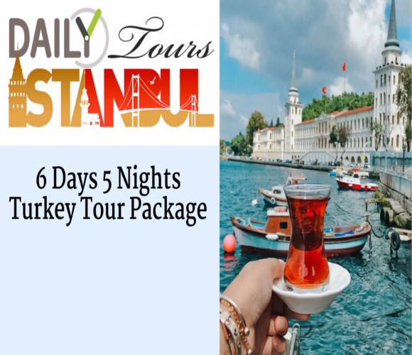 6 Days 5 Nights Turkey Tour Package