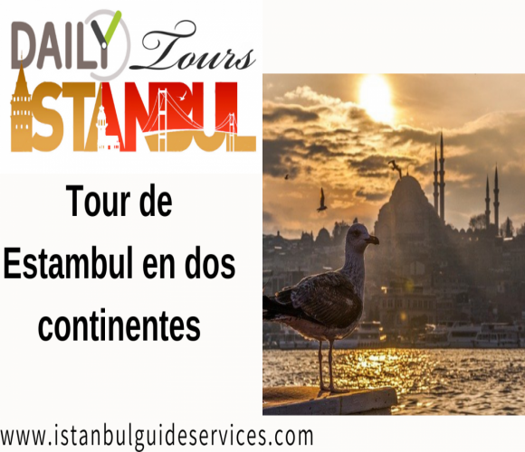 Tour de Estambul en dos continentes