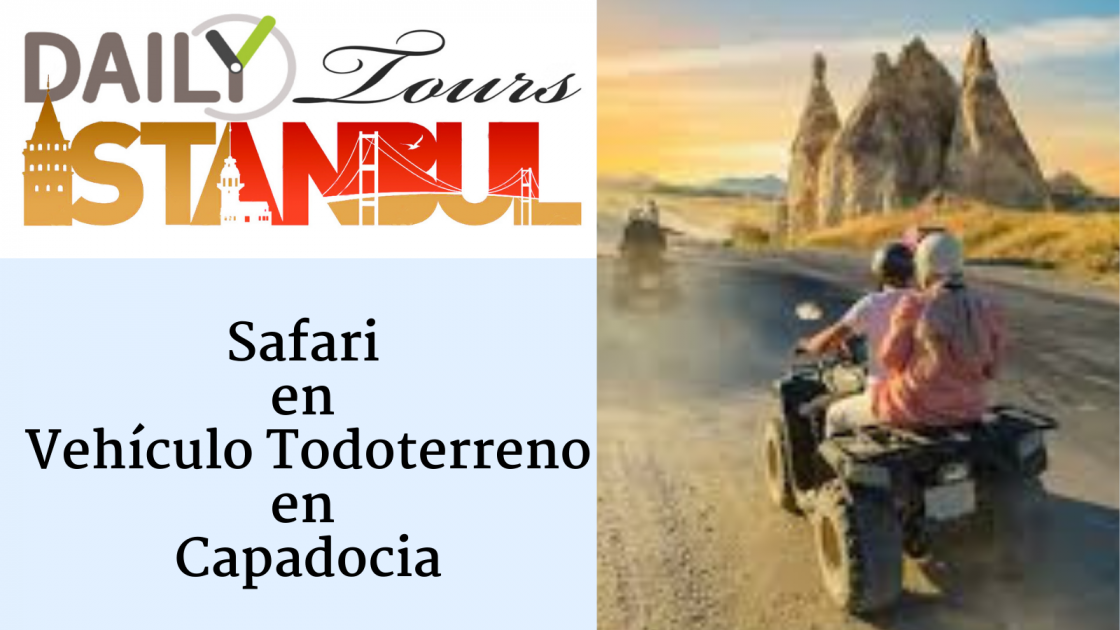 Safari en Vehículo Todoterreno en Capadocia