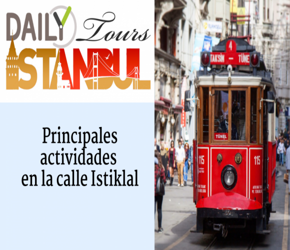 Principales actividades en la calle Istiklal
